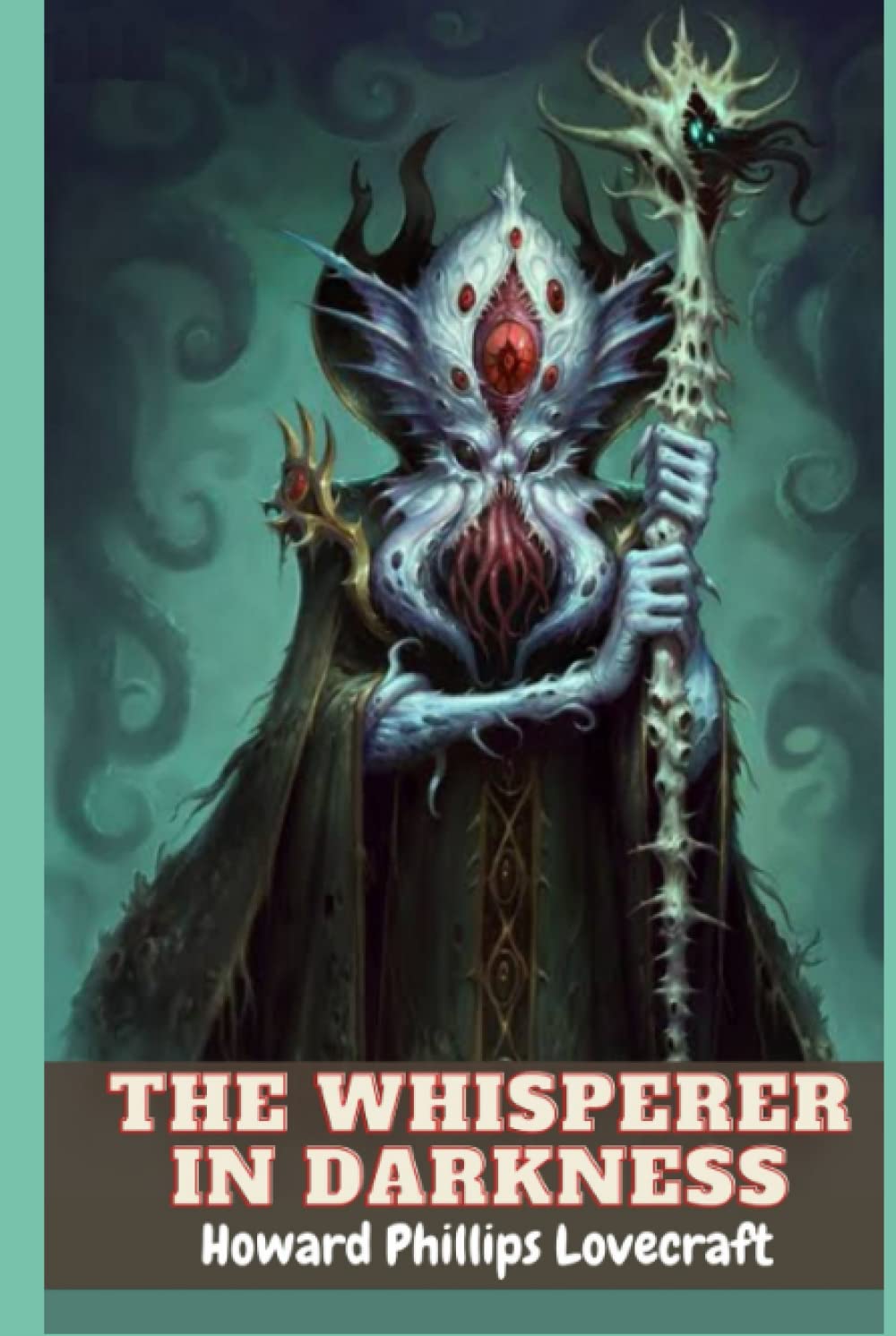 The Whisperer in Darkness (Illustrated) poster