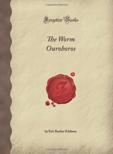 The Worm Ouroboros (Forgotten Books) poster