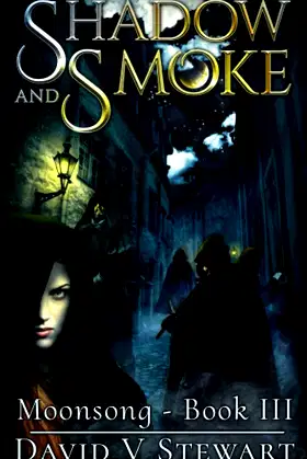 Shadow and Smoke poster