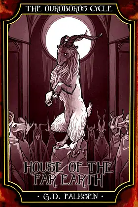The Ouroboros Cycle, Book 5: House of the Far Earth poster