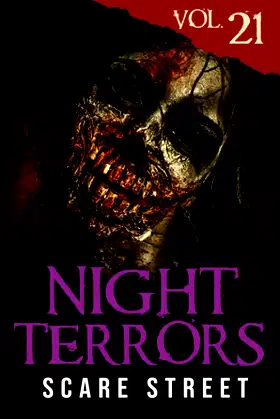 Night Terrors Vol. 21: Short Horror Stories Anthology poster