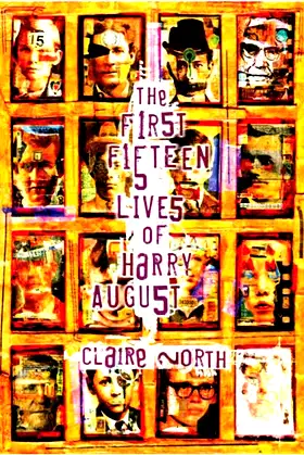The First Fifteen Lives of Harry August poster