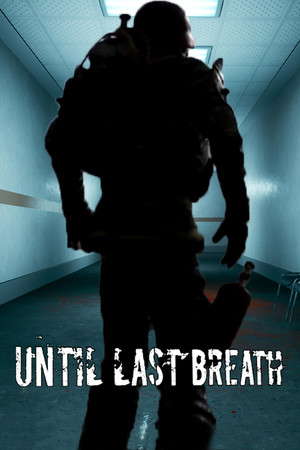 Until Last Breath poster