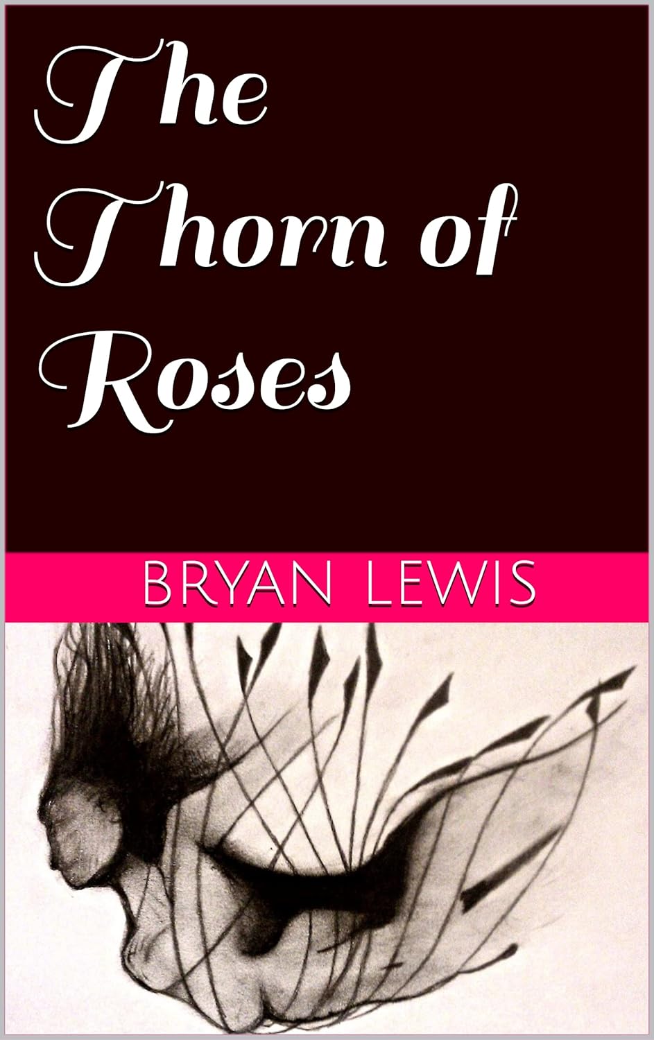 The Thorn of Roses poster