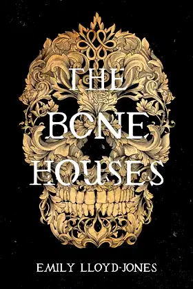 The Bone Houses poster