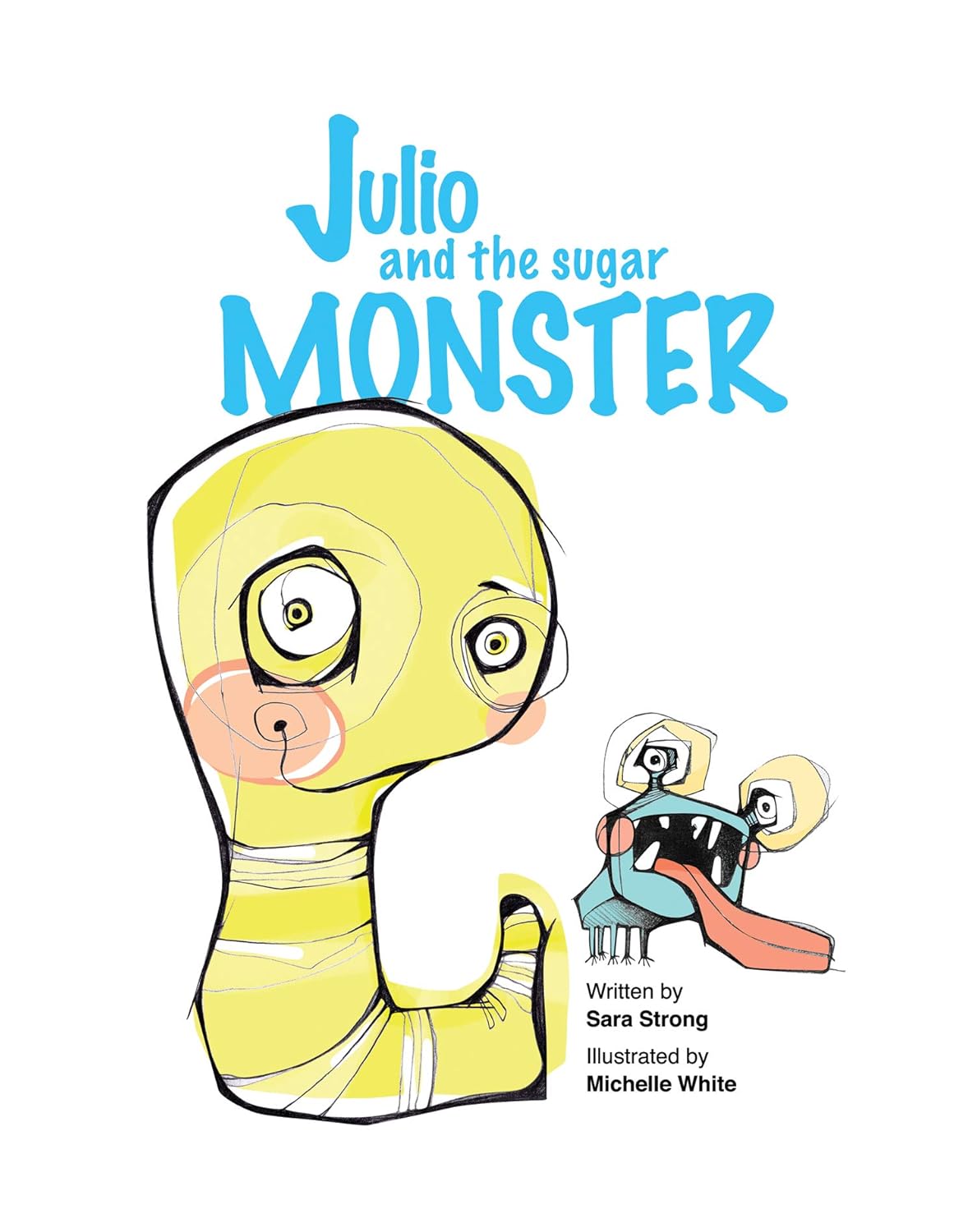 Julio and the Sugar Monster poster