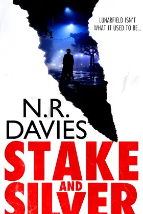 Stake and Silver: A Vampire Murder Thriller (Lunarfield Book 1) poster