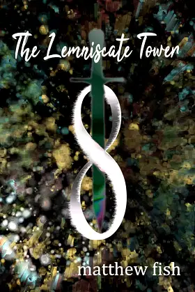 The Lemniscate Tower poster