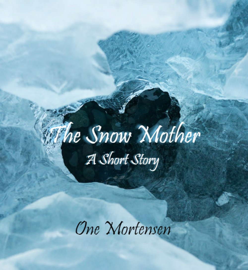 The Snow Mother: A Modern Fairy Tale Short Story poster