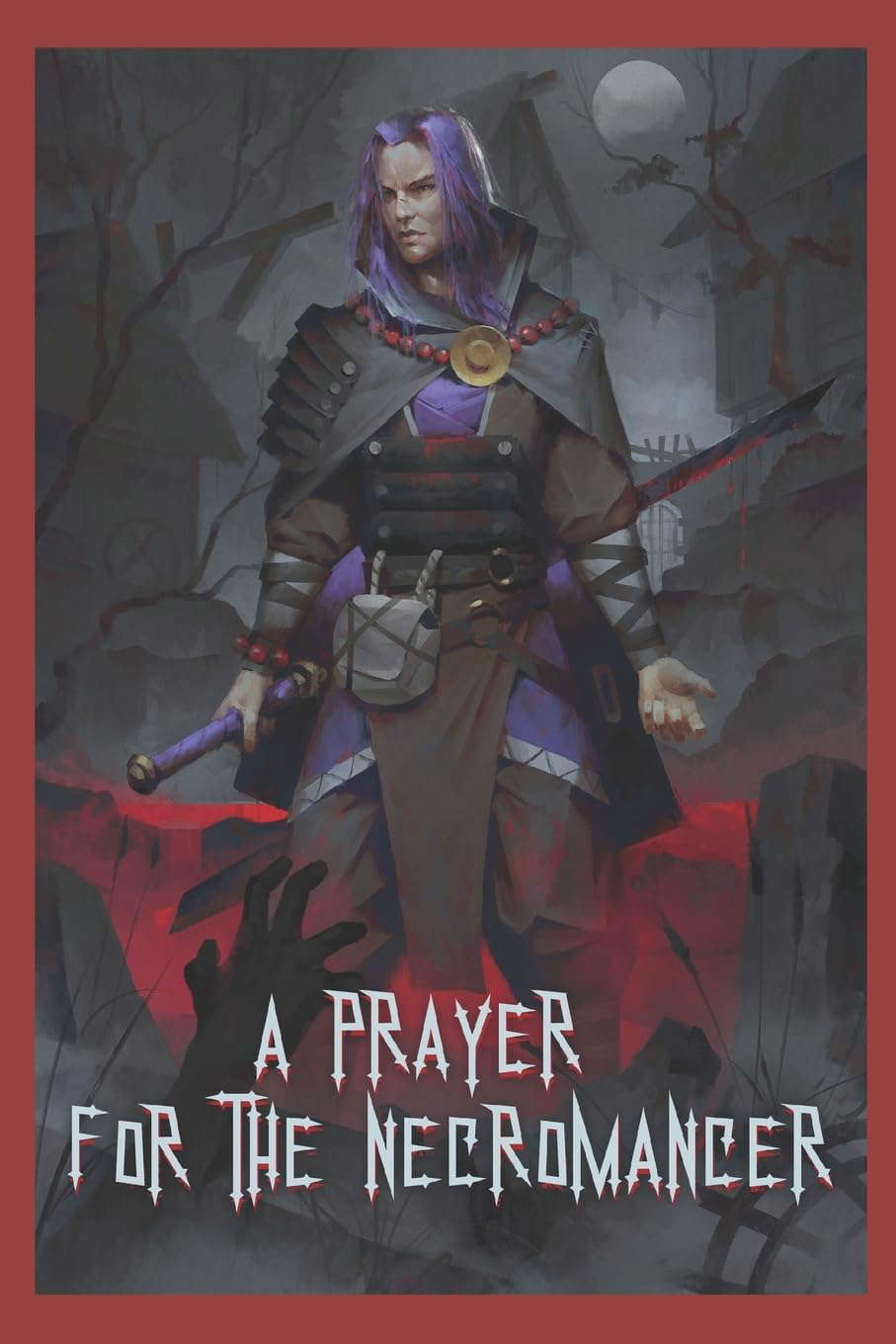 A Prayer for the Necromancer (The Shinigami Tomes) poster