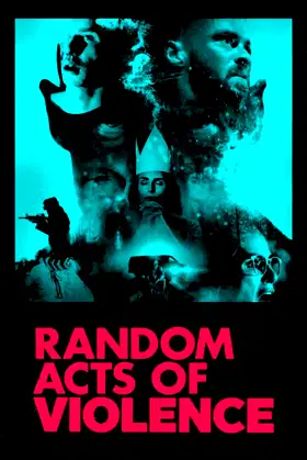 Random Acts of Violence poster