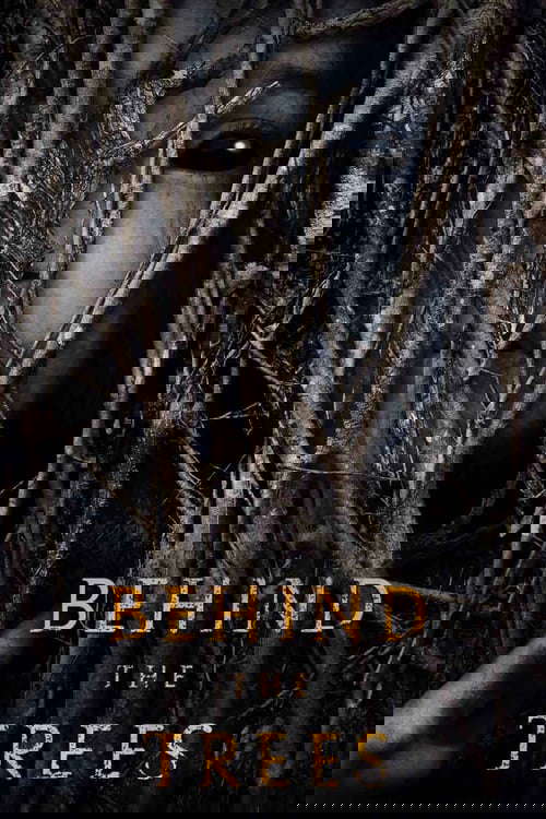 Behind the Trees poster