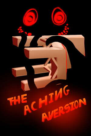 The Aching Aversion poster