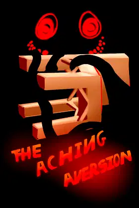 The Aching Aversion poster
