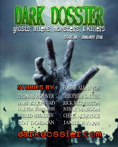 Dark Dossier #18: The Magazine of Ghosts, Aliens, Monsters, & Killers! poster