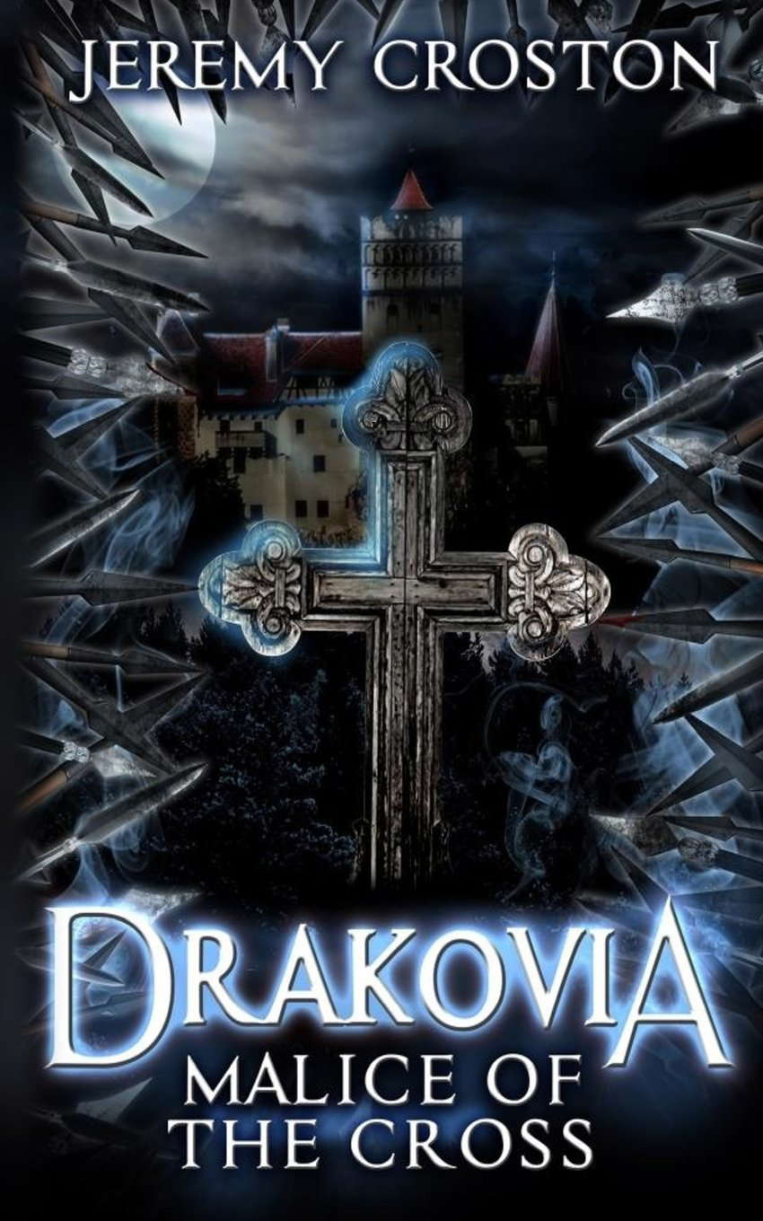 Malice of the Cross (Drakovia) poster