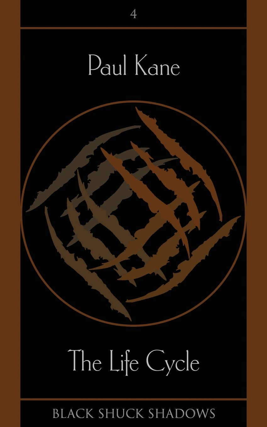 The Life Cycle (Black Shuck Shadows) poster