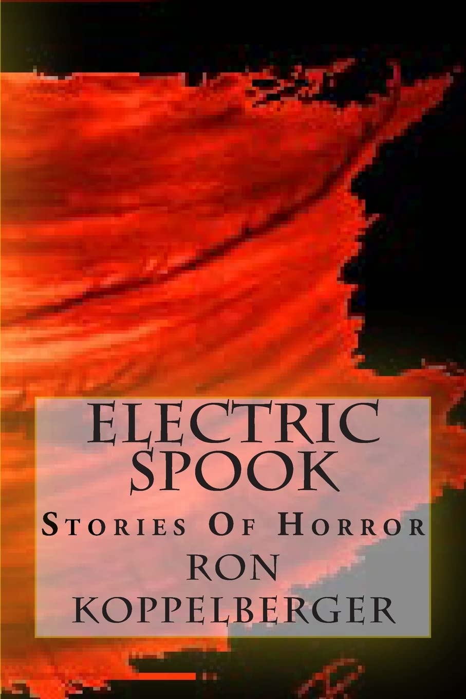 Electric Spook: Stories Of Horror poster