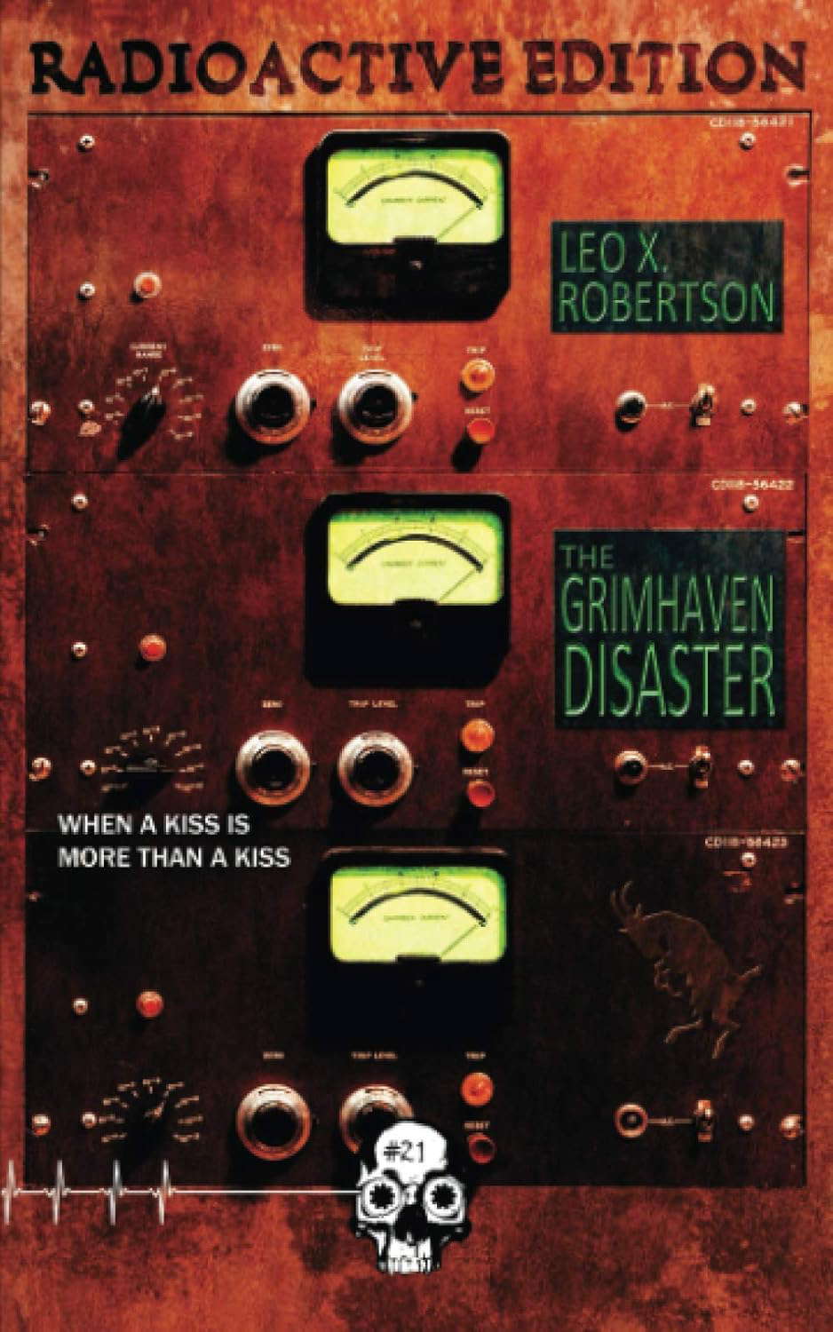 The Grimhaven Disaster: Radioactive Edition (Rewind or Die) poster