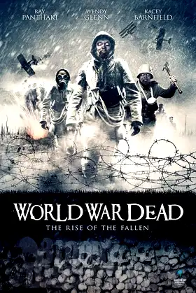 World War Dead: Rise of the Fallen poster