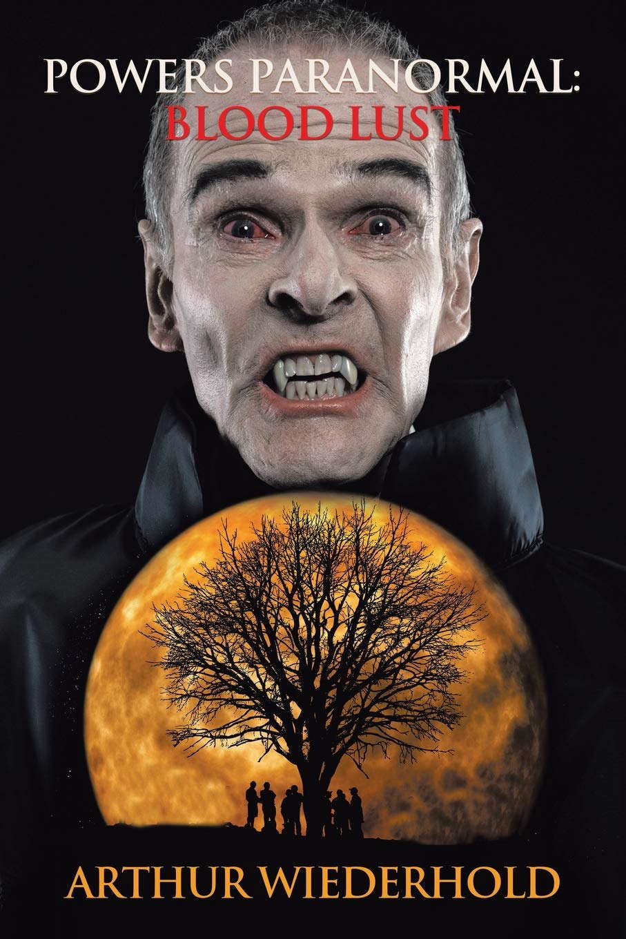 Powers Paranormal: Blood Lust poster