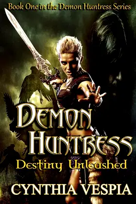 Demon Huntress: Destiny Unleashed poster