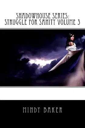 ShadowHouse Series: Struggle for Sanity Volume 3 poster