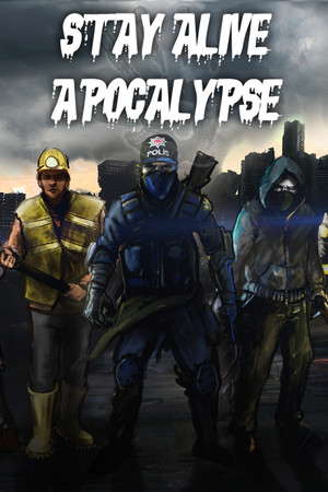 Stay Alive: Apocalypse poster