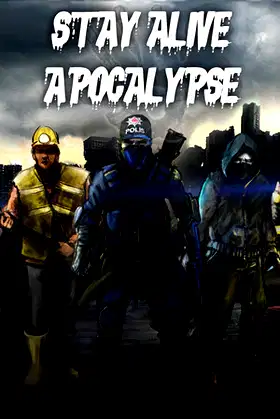 Stay Alive: Apocalypse poster