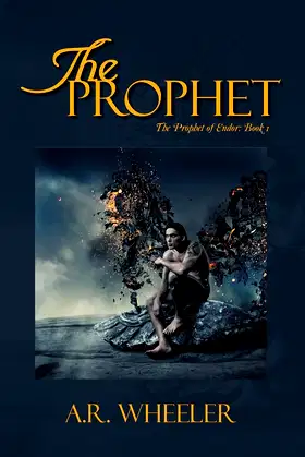 The Prophet: The Prophet of Endor: Book 1 (The Prophet of Endor, 1) poster