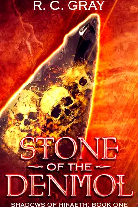 Stone of the Denmol: An Epic Dark Fantasy Adventure (Shadows of Hiraeth) poster