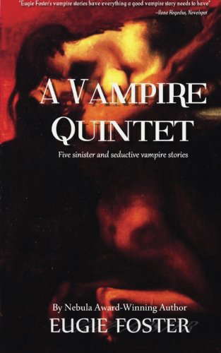 A Vampire Quintet: Five Sinister and Seductive Vampire Stories poster