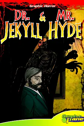Dr. Jekyll and Mr. Hyde (Graphic Horror) poster