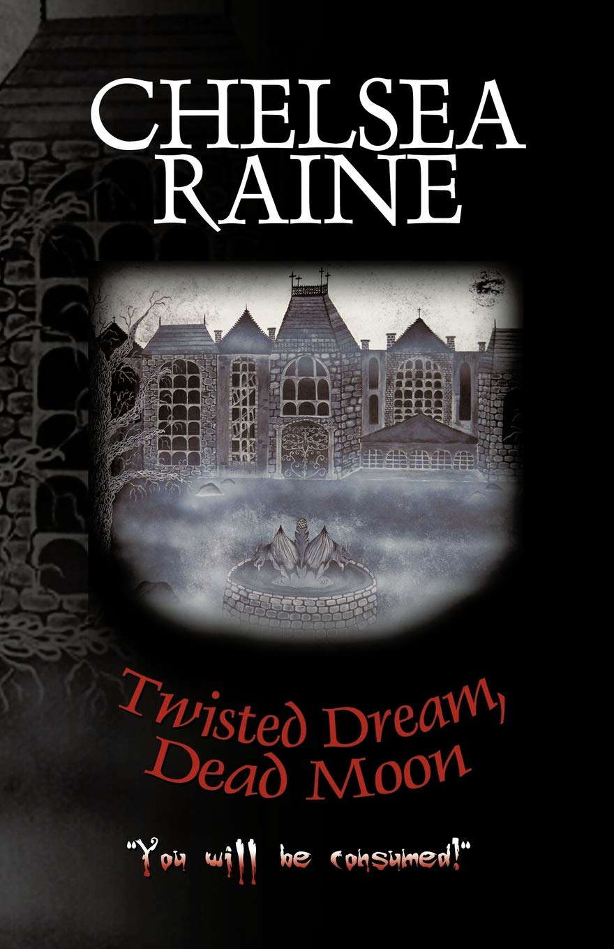 Twisted Dream, Dead Moon: "You will be consumed" poster