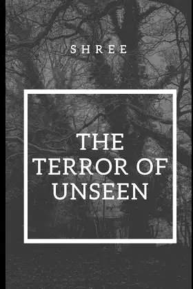 The Terror of Unseen poster