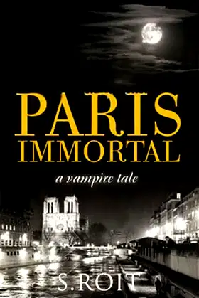 Paris Immortal poster