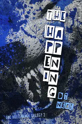 The Happening (The Wolfshadow Trilogy) poster