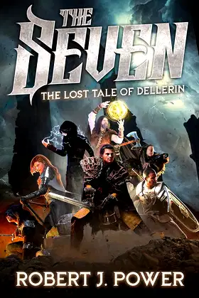 The Seven: The Lost Tale of Dellerin poster