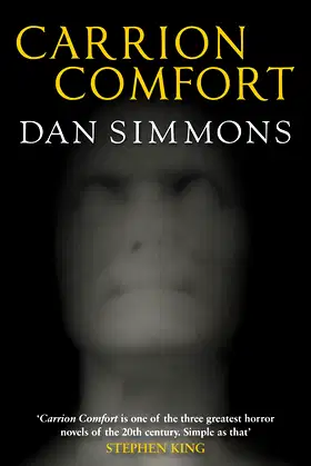 Carrion Comfort: from the bestselling author of The Terror poster