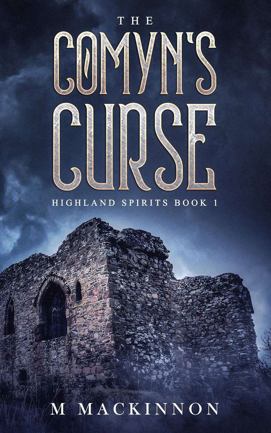 The Comyn's Curse (Highland Spirits Book 1) poster