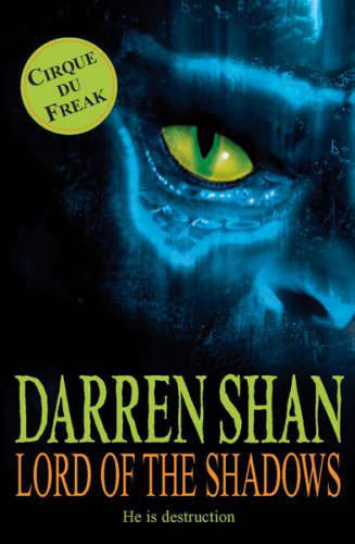 Lord Of The Shadows: The Saga of Darren Shan Book Eleven poster
