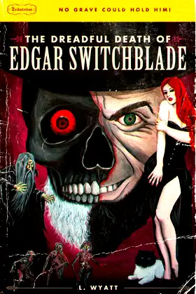 The Dreadful Death of Edgar Switchblade poster