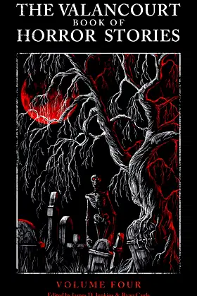 The Valancourt Book of Horror Stories, volume 4 poster