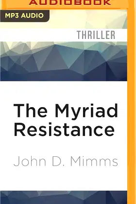 Myriad Resistance, The (The Tesla Gate, 2) poster