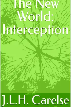 The New World: Interception poster