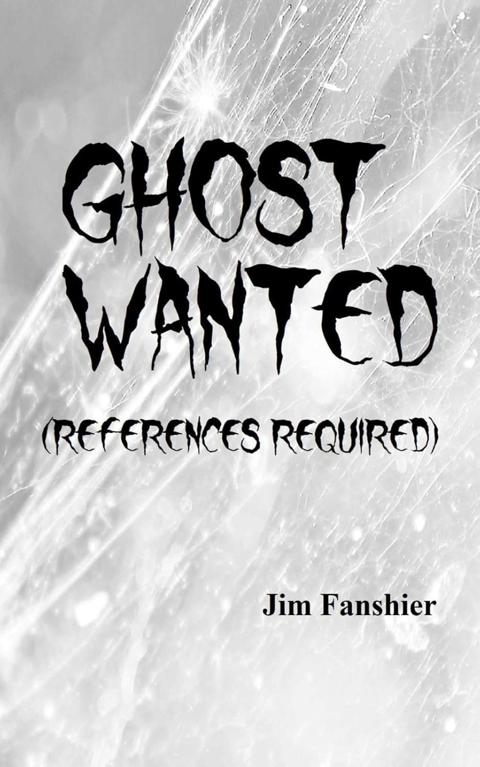 Ghost Wanted: References Required poster