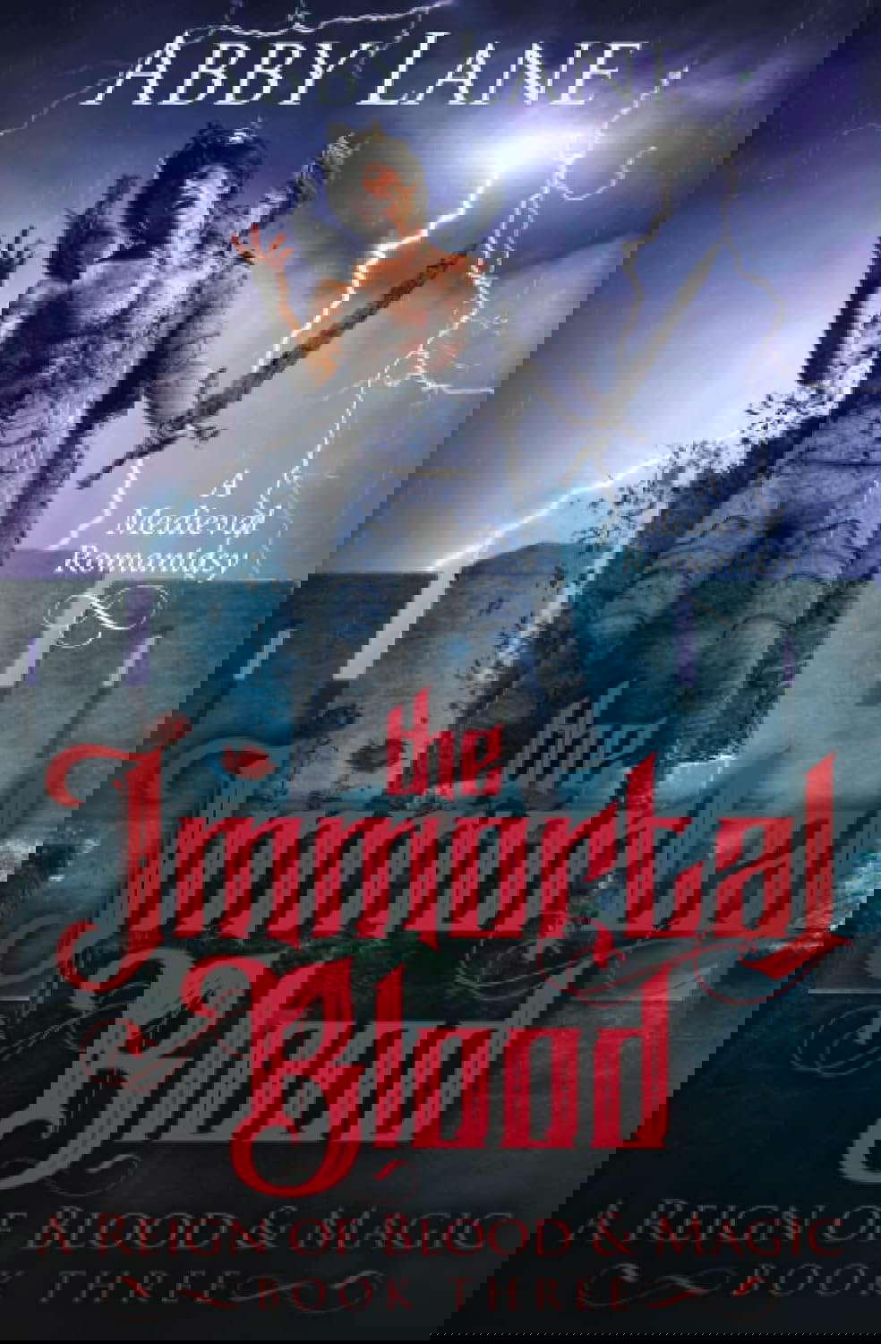 The Immortal Blood: A Medieval Romantasy (A Reign of Blood and Magic) poster