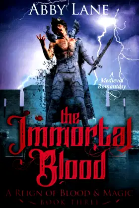 The Immortal Blood: A Medieval Romantasy (A Reign of Blood and Magic) poster