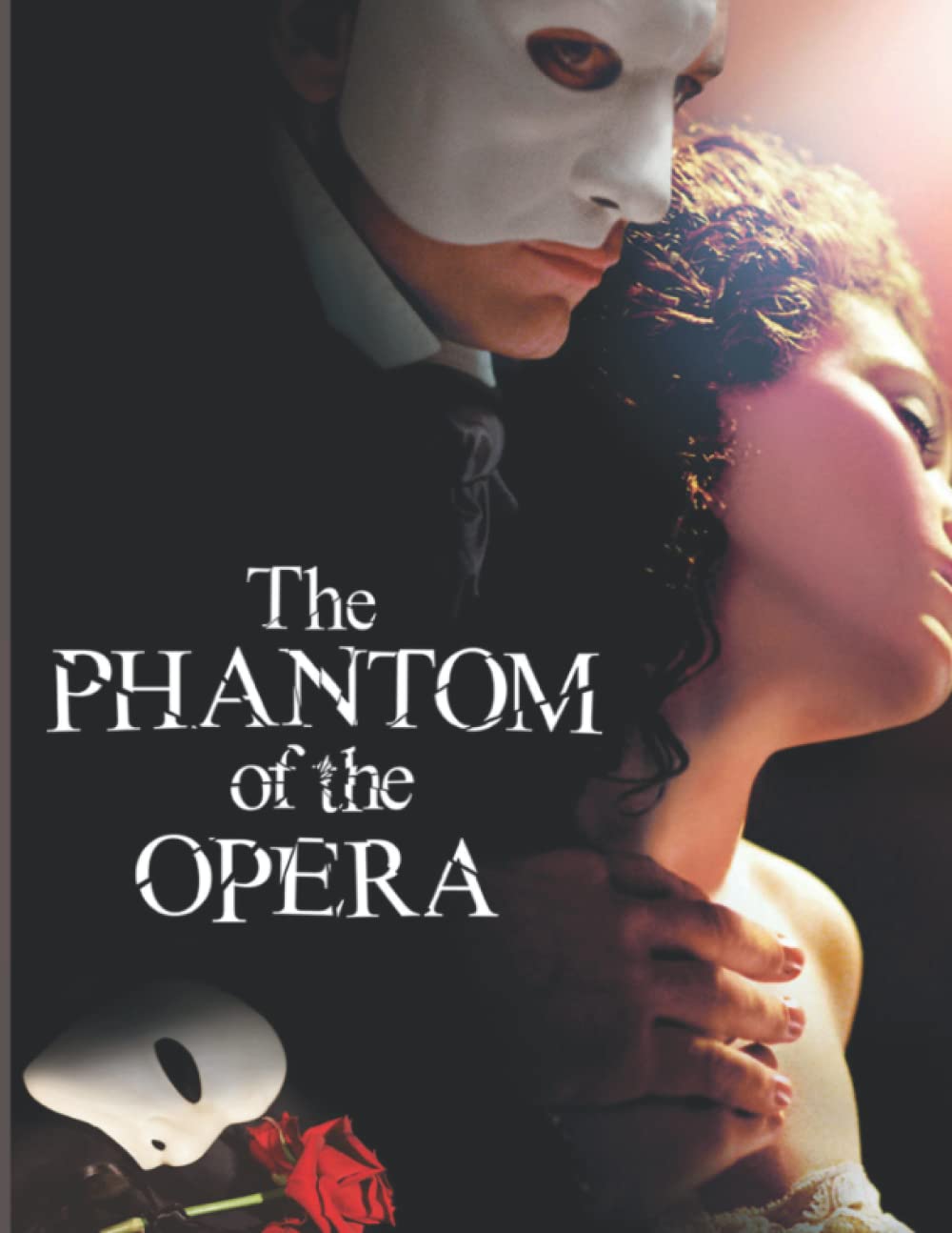 The Phantom of The Opera: Beautiful Novel by Bassett Jennifer poster