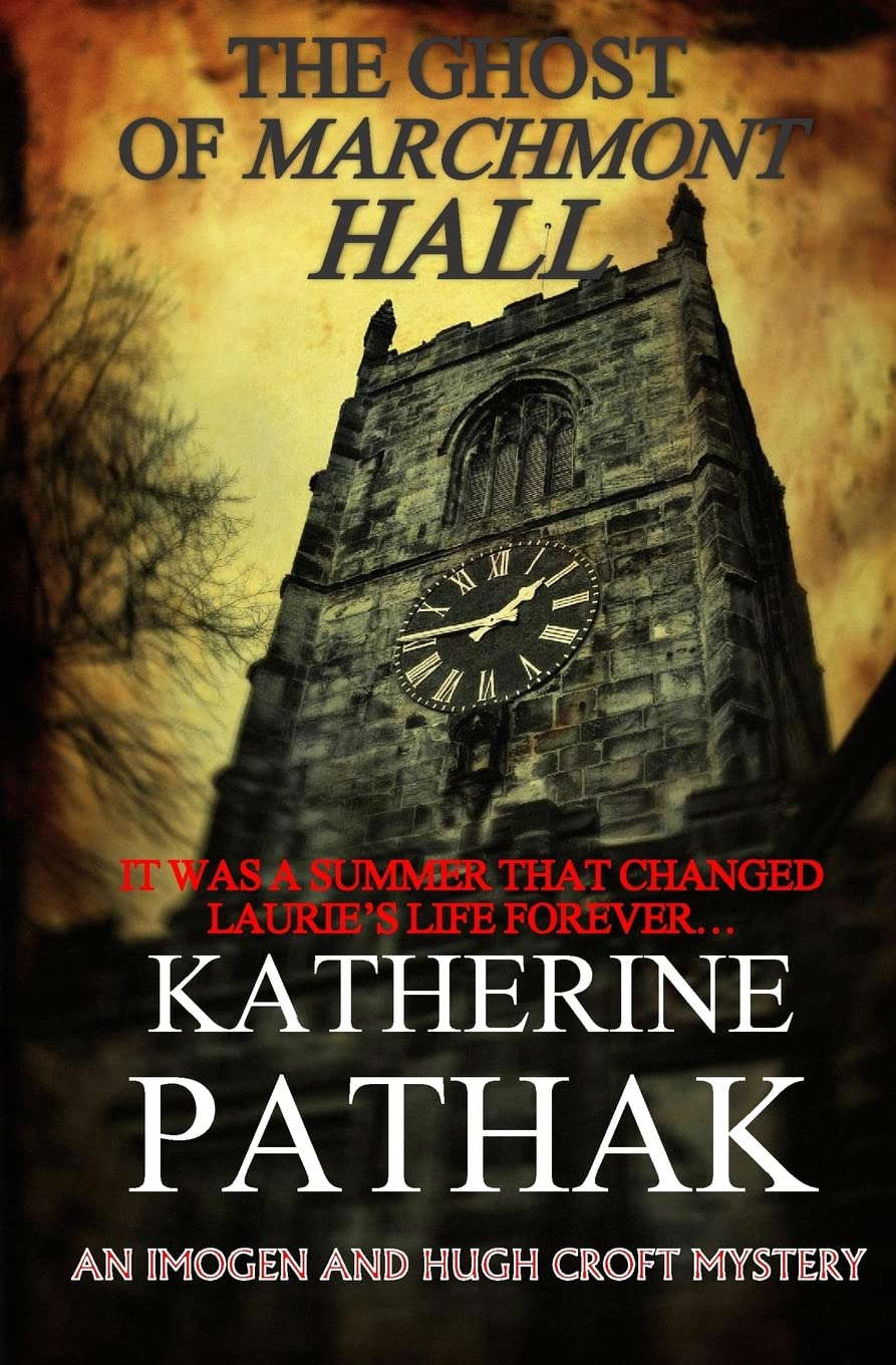 The Ghost Of Marchmont Hall (The Imogen And Hugh Croft Mysteries) poster
